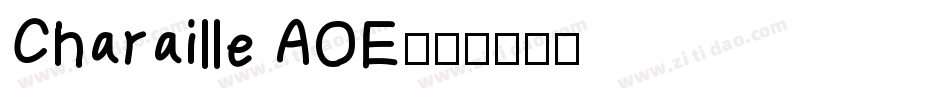 Charaille AOE字体转换